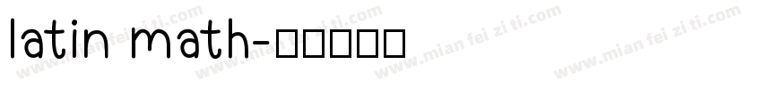 latin math字体转换